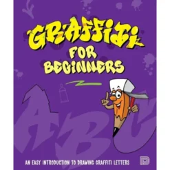 Graffiti für Anfänger