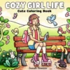 Malbuch - Cozy Girl Life